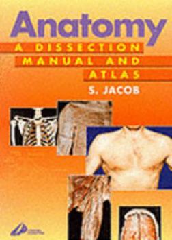 Paperback Anatomy: A Dissection Manual and Atlas Book