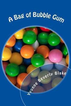 Paperback A Bag of Bubble Gum: Short Stories for Little Folk Book