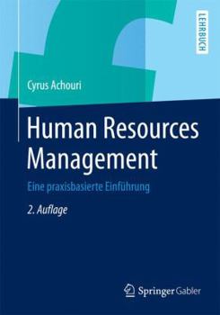 Paperback Human Resources Management: Eine Praxisbasierte Einführung [German] Book