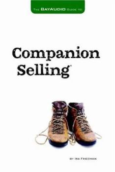 Hardcover The Bay Audio Guide to Companion Selling Book