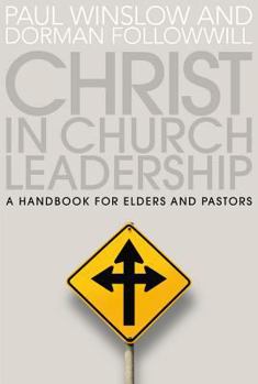 Paperback Christ in Church Leadership Book