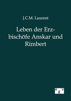 Paperback Leben der Erzbischöfe Anskar und Rimbert [German] Book