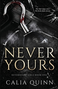 Paperback Never Yours: A Hook & Tinkerbell Dark Romance Retelling Book