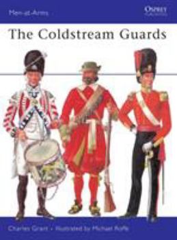 The Coldstream Guards - Book #49 of the Osprey Men at Arms