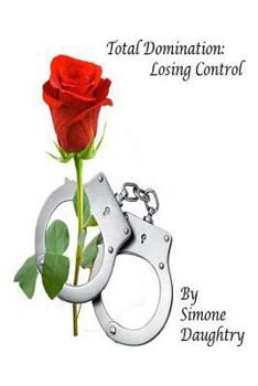 Paperback Total Domination: Losing Control Book