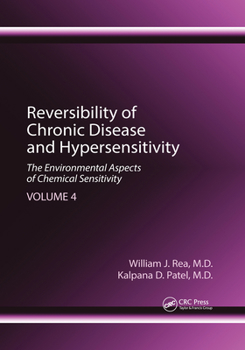 Paperback Reversibility of Chronic Disease and Hypersensitivity, Volume 4: The Environmental Aspects of Chemical Sensitivity Book