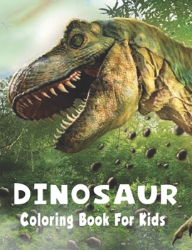 Paperback Dinosaur Coloring Book For Kids.: Great Gift For Boys & Girls. Book