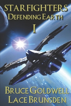 Paperback Starfighters - Defending Earth Book