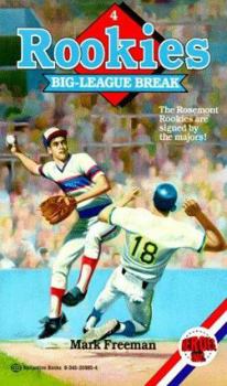 Big-League Break (Rookies, No 4) - Book #4 of the Rookies
