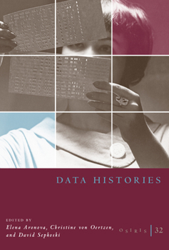 Osiris, Vol. 32: Data Histories - Book #32 of the Osiris