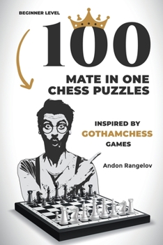 Paperback 100 Mate in One Chess Puzzles, Inspired by Levy Rozman Games Book