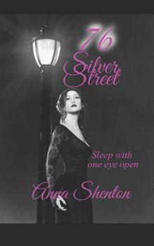 Paperback 76 Silver Street: Sleep With One Eye Open Book