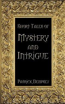 Paperback Short Tales of Mystery & Intrigue Book