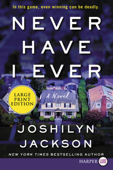 Paperback Never Have I Ever [Large Print] Book