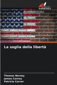 Paperback La soglia della libertà [Italian] Book