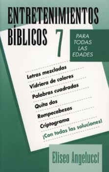 Paperback Entretenimientos biblicos #7 (Entretenim/bÌblicos) (Spanish Edition) [Spanish] Book