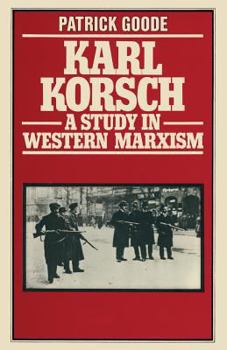 Paperback Karl Korsch: A Study in Western Marxism Book