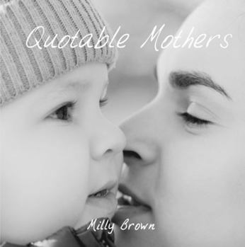 Hardcover Quotable Mothers Book