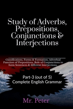 Paperback Study of Adverbs, Prepositions, Conjunctions & Interjections Book