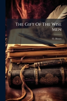 Paperback The Gift Of The Wise Men Book