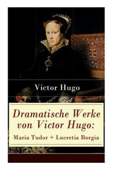 Maria Tudor & Lucretia Borgia: Mächtige Frauen der Renaissance und ihre tragischen Schicksale