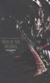Path of the Incubus - Book  of the Warhammer 40,000