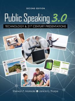 Paperback Public Speaking 3.0: Technology and 21st Century Presentations Book