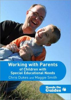 Paperback Working with Parents of Children with Special Educational Needs Book