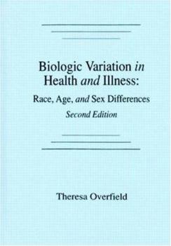 Paperback Biologic Variation in Health and Illness: Race, Age, and Sex Differences Second Edition Book