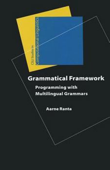 Paperback Grammatical Framework: Programming with Multilingual Grammars Book