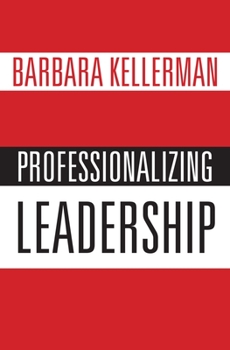 Hardcover Professionalizing Leadership Book