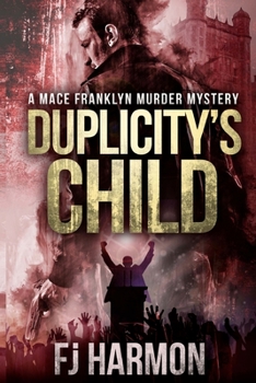 Paperback Duplicity's Child: Murder Mystery Book