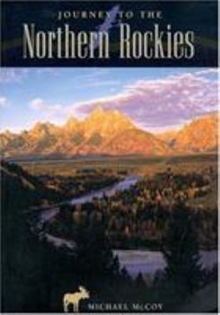 Paperback Journey to the Northern Rockies Book