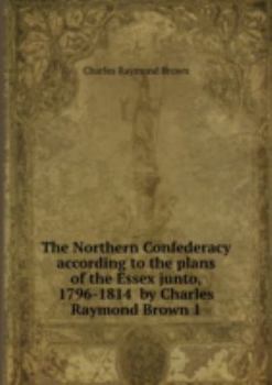 Paperback The Northern Confederacy According to T Book
