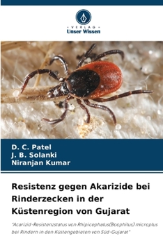 Paperback Resistenz gegen Akarizide bei Rinderzecken in der Küstenregion von Gujarat [German] Book