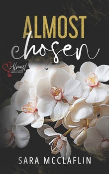 Paperback Almost Chosen Book