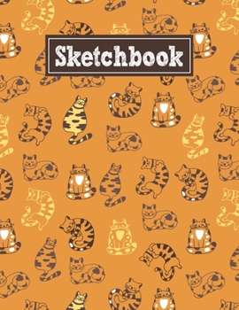 Paperback Sketchbook: 8.5 x 11 Notebook for Creative Drawing and Sketching Activities with Unique Cats Themed Cover Design Book