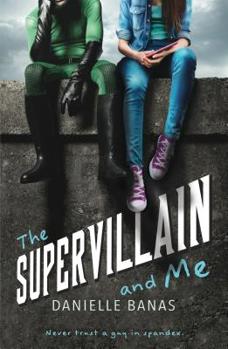 Hardcover The Supervillain and Me Book