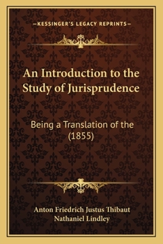 Paperback An Introduction to the Study of Jurisprudence: Being a Translation of the (1855) Book