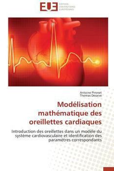 Paperback Modélisation Mathématique Des Oreillettes Cardiaques [French] Book
