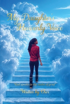 Paperback My Daughter's Heavenly Voice Book