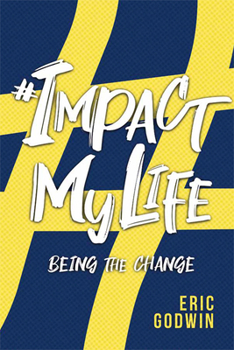 Paperback #impactmylife: Being the Change Book