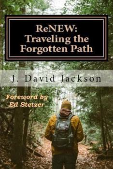 Paperback ReNEW: Traveling the Forgotten Path Book