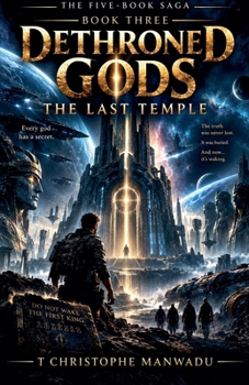 The Last Temple (Dethroned Gods)