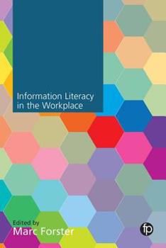 Paperback Information Literacy in the Workplace Book