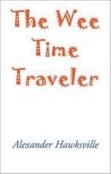 Paperback The Wee Time Traveler Book