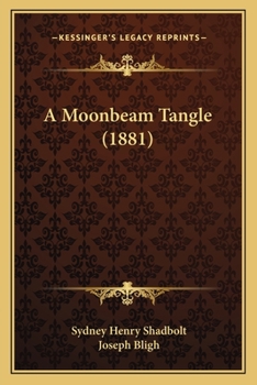 Paperback A Moonbeam Tangle (1881) Book