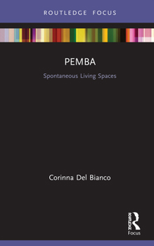 Hardcover Pemba: Spontaneous Living Spaces Book