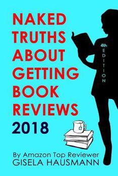 NAKED TRUTHS About Getting Book Reviews 2018