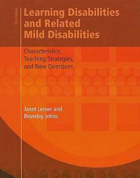 Hardcover Learning Disabilities and Related Mild Disabilities: Characteristics, Teaching Strategies, and New Directions Book